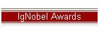 IgNobel Awards